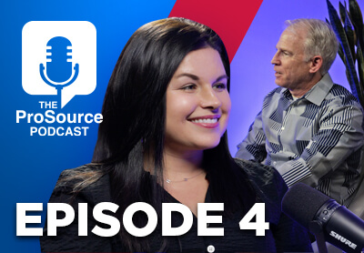 ProSource Wholesale podcast: episode 4
