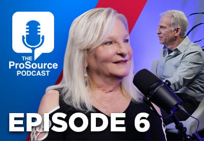 ProSource Wholesale podcast: episode 6