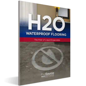 H2O waterproof flooring guide from ProSource Wholesale