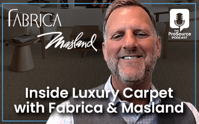 Promotional image for the podcast episode 'Inside Luxury Carpet with Fabrica & Masland,' featuring Fabrica and Masland logos and The ProSource Podcast branding.