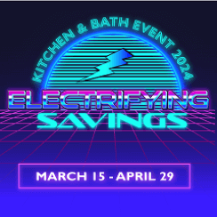 Electrifying savings kitchen and bath event 2024