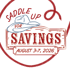 Western-style promotional image for the Saddle Up For Savings event dated August 3-7, 2026.