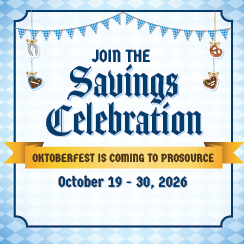 Join the Savings Celebration - Oktoberfest is coming to ProSource from October 19 to 30, 2026.