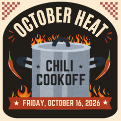 Event promotional graphic with text saying 'October Heat', 'Chili Cookoff', and 'Friday, October 16, 2026', with a pot surrounded by flames and chili peppers.