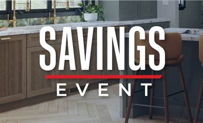 Text 'Savings Event' displayed over a kitchen interior featuring modern cabinetry, a marble countertop, and bar stools.