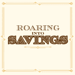 Roaring into savings