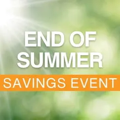End of Summer Savings Event