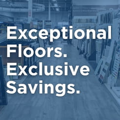 Banner image with the text 'Exceptional Floors. Exclusive Savings.' displayed over a flooring store background.