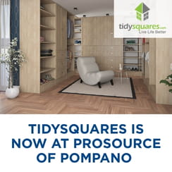Interior decor showcasing TidySquares organization solutions with text announcing their availability at ProSource of Pompano.