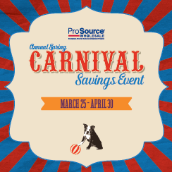 Promotional image for the ProSource Wholesale Annual Spring Carnival Savings Event, displaying the event title and dates with vibrant striped decorations.