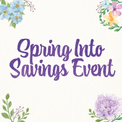 Promotional banner reading 'Spring Into Savings Event' with colorful spring floral designs.