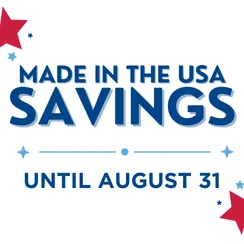 Made in the USA Savings Until August 31