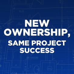 A structured blueprint backdrop with text stating 'new ownership, same project success'.