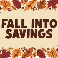 Fall Into Savings
