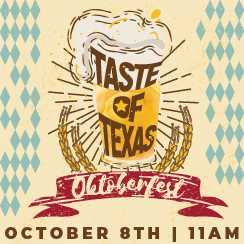 Taste of Texas October 8